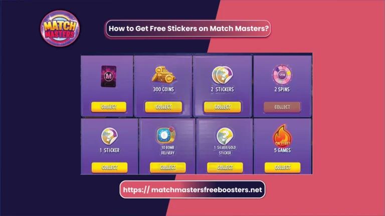 How to Get Free Stickers on Match Masters?
