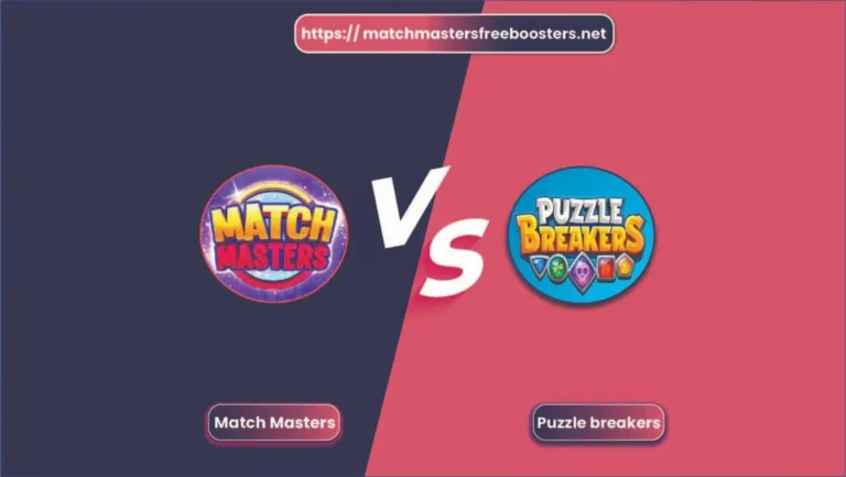 Match Masters vs Puzzle Breakers